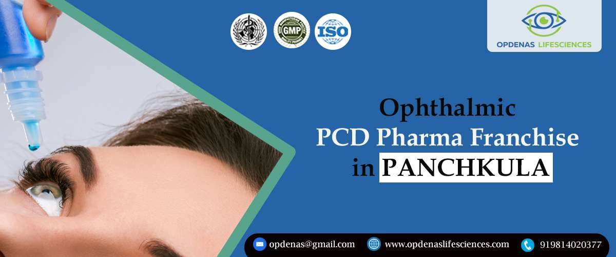 Ophthalmic PCD Pharma Franchise in Panchkula