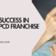 How To Get Success in Ophthalmic PCD Franchise Business