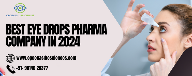 Best eye drops pharma company in 2024