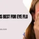 Eye Drop is Best for Eye Flu in India