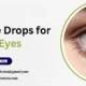 Top 10 Eye Drops for Red Eyes