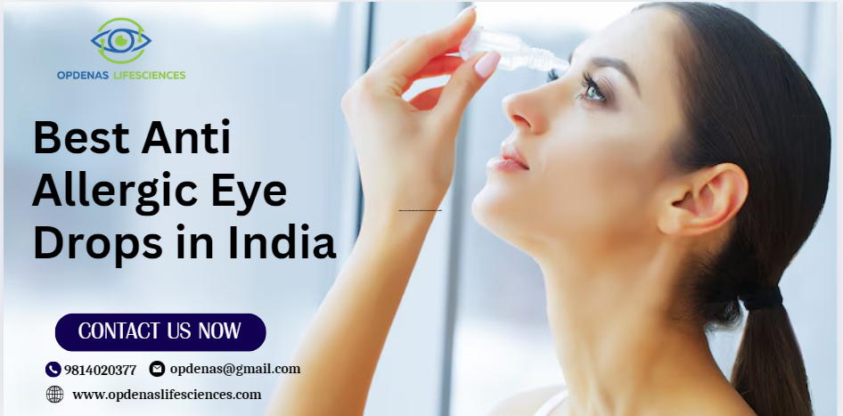 Best Anti-Allergic Eye Drops in India