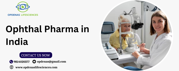 Ophthal Pharma in India