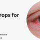 Best Eye Drops for Red Eyes