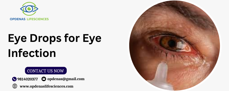 Eye Drops for Eye Infection