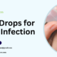 Best Eye Drops for Bacterial Infection
